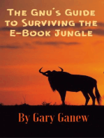 The Gnu's Guide to Surviving the E-Book Jungle