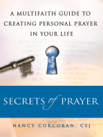 Secrets of Prayer: A Multifaith Guide tp Creating Personal Prayer in Your Life