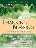Thanking & Blessing—The Sacred Art: Spiritual Vitality through Gratefullness