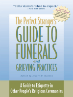 The Perfect Stranger's Guide to Funerals and Grieving Practices: A Guide to Etiquette in Other People's Religious Ceremonies