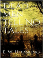 Dead Men Tell No Tales