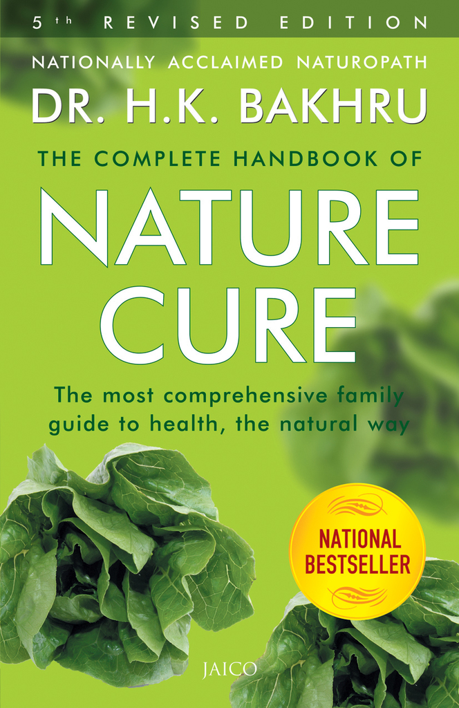 The Complete Handbook of Nature Cure (5th Edition) by Bakhru and Dr. H