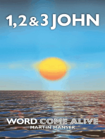1, 2 & 3 John: Word Come Alive
