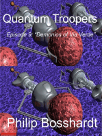 Quantum Troopers Episode 9