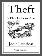 Theft: A Play in Four Acts