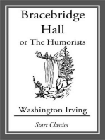 Bracebridge Hall: or The Humorists