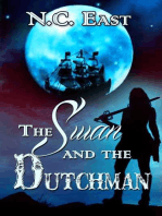 The Swan and The Dutchman