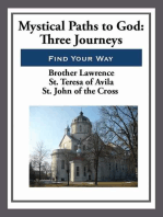 Mystical Paths to God: Three Journeys