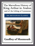 The Marvellous History of King Arthur in Avalon and of the Lifting of Lyonnesse