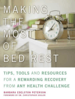 Making the Most of Bed Rest: Tips, Tools, and Resources for a Rewarding Recovery from Any Health Challenge
