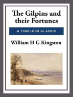 The Gilpins and Their Fortunes