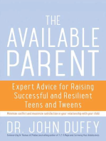The Available Parent: Expert Advice for Raising Successful, Resilient, and Connected Teens and Tweens