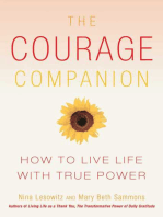 The Courage Companion: How to Live Life with True Power