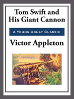 Tom Swift and His Giant Cannon