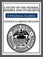 The Study of The Federal Reserve and Its Secrets