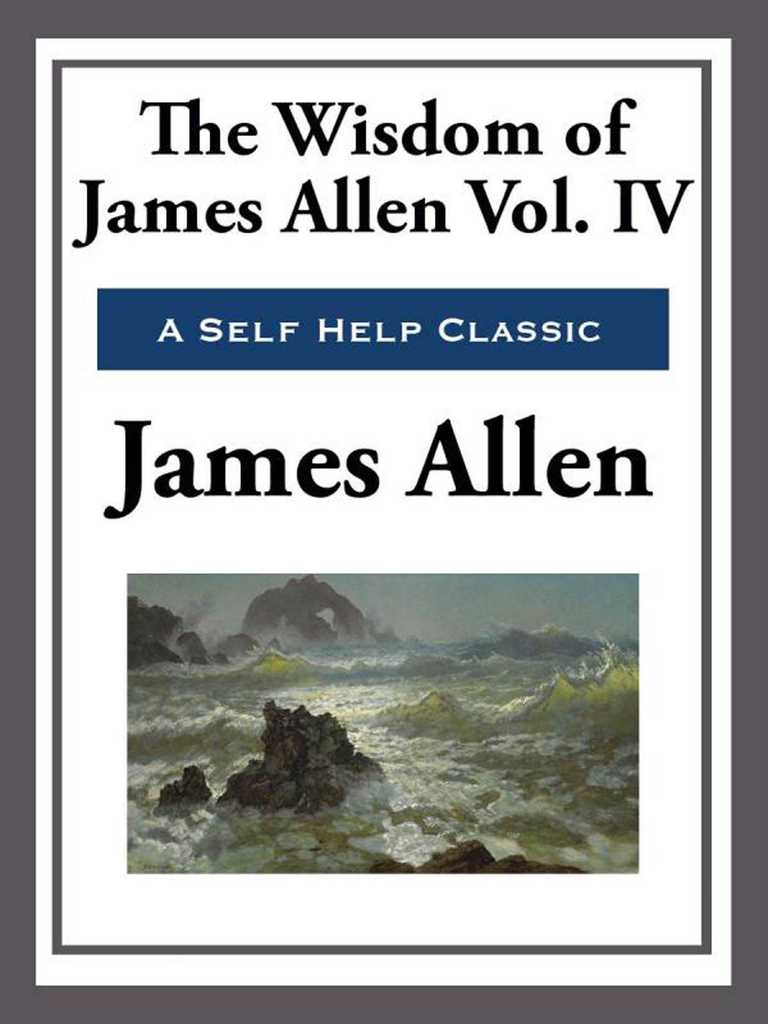 The Wisdom of James Allen by James Allen Book Read Online