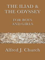 The Iliad and the Odyssey for Boys and Girls