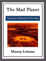 The Mad Planet