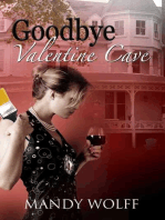 Goodbye Valentine Cave