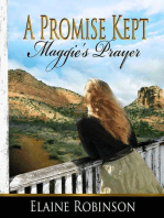 A Promise Kept [Maggie's Prayer]