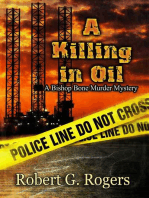 A Killing In Oil