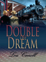 Double the Dream (Dakota Territory #3)