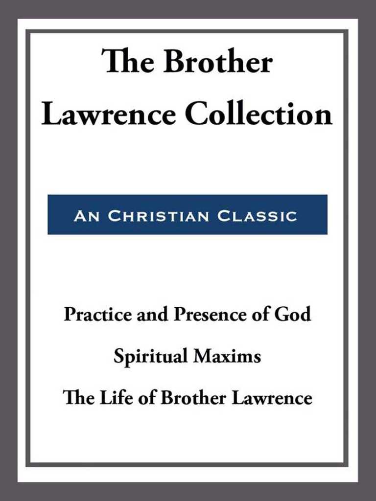 The Brother Lawrence Collection by Brother Lawrence Book Read Online