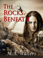 The Rocks Beneath