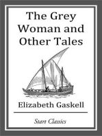 The Grey Woman and Other Tales