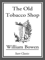 The Old Tobacco Shop: A True Account of What Befell a Little Boy in Search of Adventure, [en] 1921