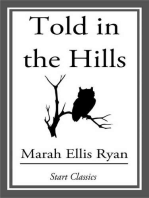 Told in the Hills