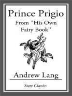 Prince Prigio: From ''His Own Fairy Book''