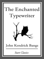 The Enchanted Typewriter