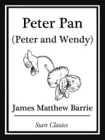 Peter Pan: (Peter and Wendy)