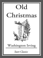 Old Christmas: From the Sketch Book of Washington Irving