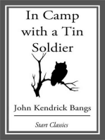 In Camp with a Tin Soldier