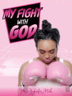 My Fight With God