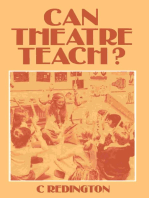 Can Theatre Teach?: An Historical and Evaluative Analysis of Theatre in Education