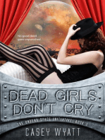 Dead Girls Don't Cry: The Undead Space Initiative, #1
