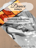 Dance Diaries: Ballroom Budgeting: How I Afford to Dance