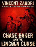 Chase Baker and the Lincoln Curse: A Chase Baker Thriller Series No. 4, #4