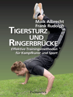 Tigersturz und Ringerbrücke: Effektive Trainingsmethoden für Kampfkunst und Sport