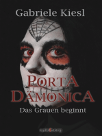 Porta Dämonica: Das Grauen beginnt