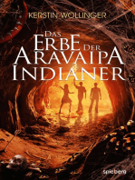 Das Erbe der Aravaipa Indianer