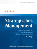 Strategisches Management: Zukunftssicherung für Krankenhaus und Gesundheitsunternehmen