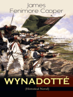 WYNADOTTÉ (Historical Novel): The Hutted Knoll - Historical Novel Set during the American Revolution