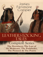 LEATHERSTOCKING TALES – Complete Series: The Deerslayer, The Last of the Mohicans, The Pathfinder, The Pioneers & The Prairie (Illustrated): Historical Novels - The Life of Native Americans and European Settlers during the Colonization Period