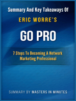 Go Pro: 7 Steps to Becoming a Network Marketing Professional | Summary & Key Takeaways In 20 Minutes