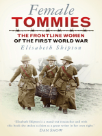 Female Tommies: The Frontline Women of the First World War