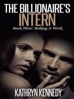 The Billionaire’s Intern, Book Three: Making It Work